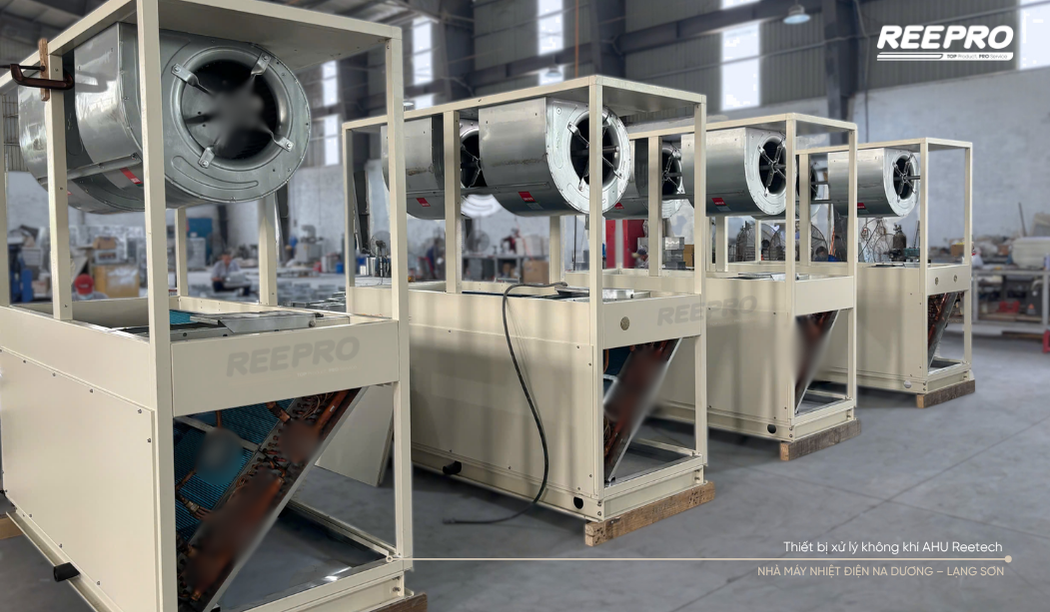 REEPRO đồng hành cùng dự án với vai trò là nhà sản xuất và cung cấp Thiết bị xử lý không khí AHU Reetech cho nhà máy nhiệt điện Na Dương - Lạng Sơn 